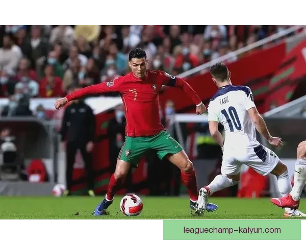 葡萄牙队在世界杯预选赛中表现稳健，深度充足值得关注